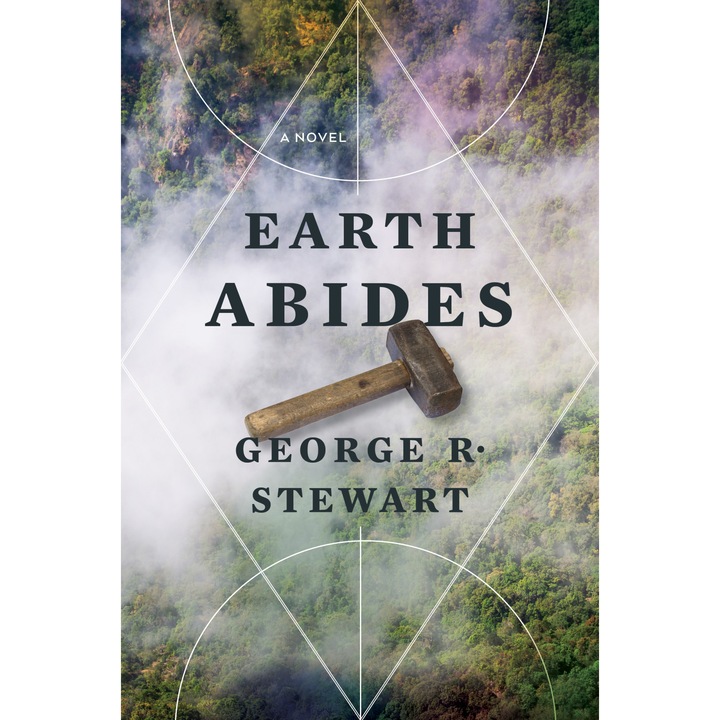 Earth Abides de George R Stewart