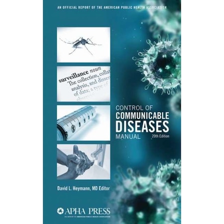 Control of Communicable Diseases Manual de David L. Heymann - eMAG.ro