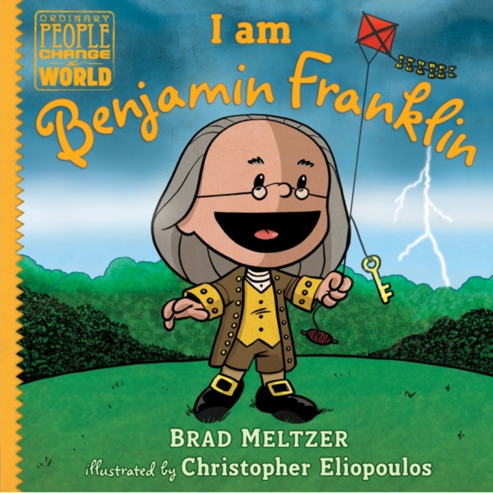 I Am Benjamin Franklin de Brad Meltzer
