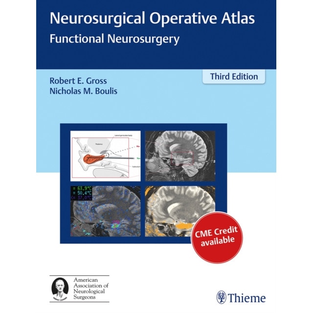 Neurosurgical Operative Atlas: Functional Neurosurgery De Robert E ...