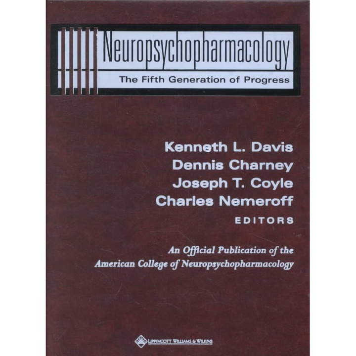 Neuropsychopharmacology: The Fifth Generation of Progress de Kenneth L. Davis
