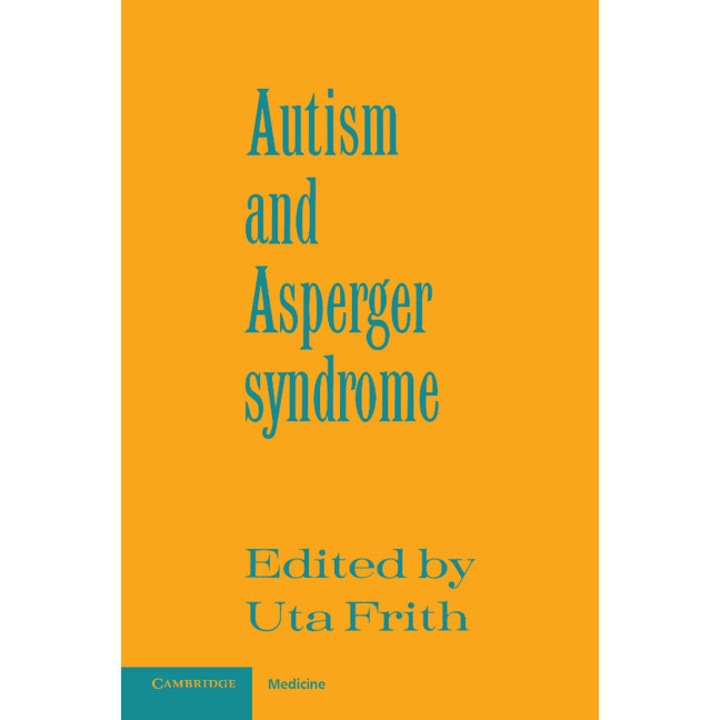 Autism and Asperger Syndrome de Uta Frith
