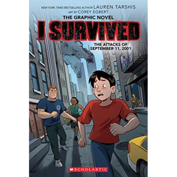 I Survived the Attacks of September 11, 2001: A Graphic Novel (I Survived Graphic Novel #4): Volume 4 de Lauren Tarshis