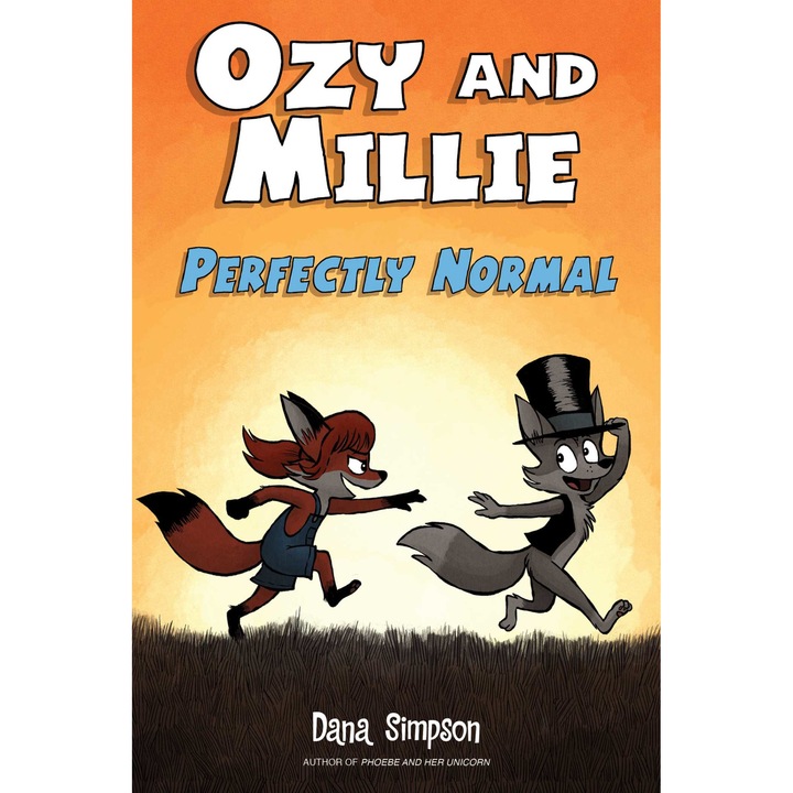 Ozy and Millie: Perfectly Normal de Dana Simpson