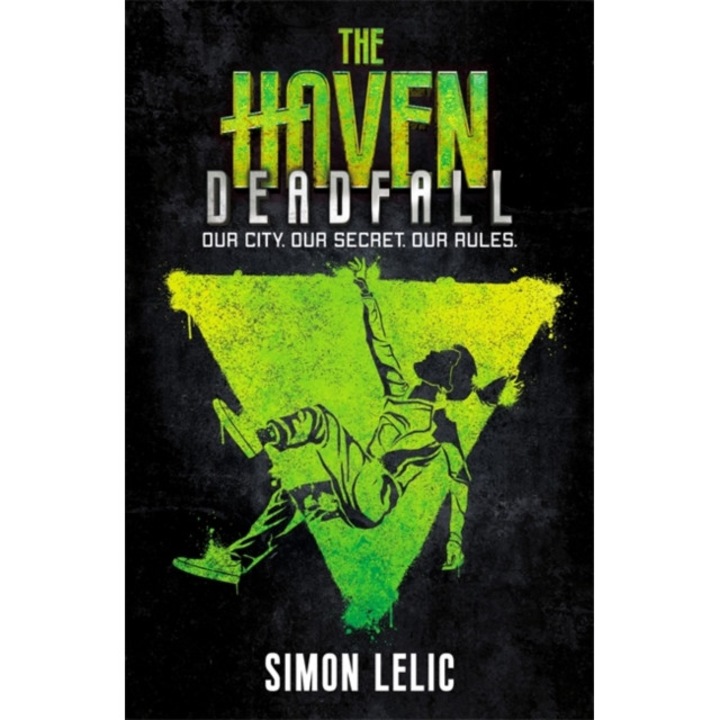 The Haven 03: Deadfall de Simon Lelic