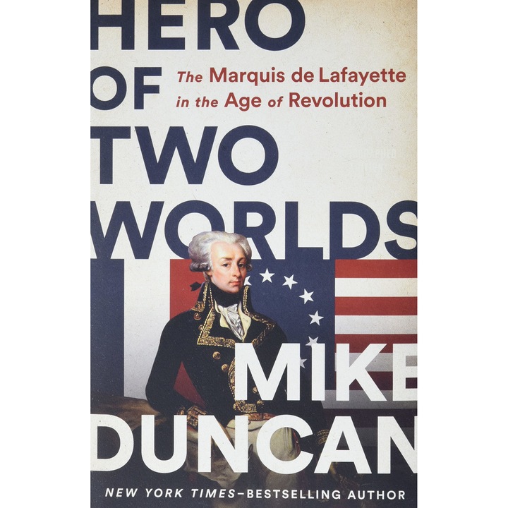 Hero of Two Worlds - Mike Duncan