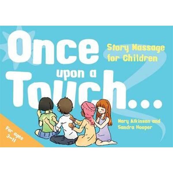 Once Upon a Touch...