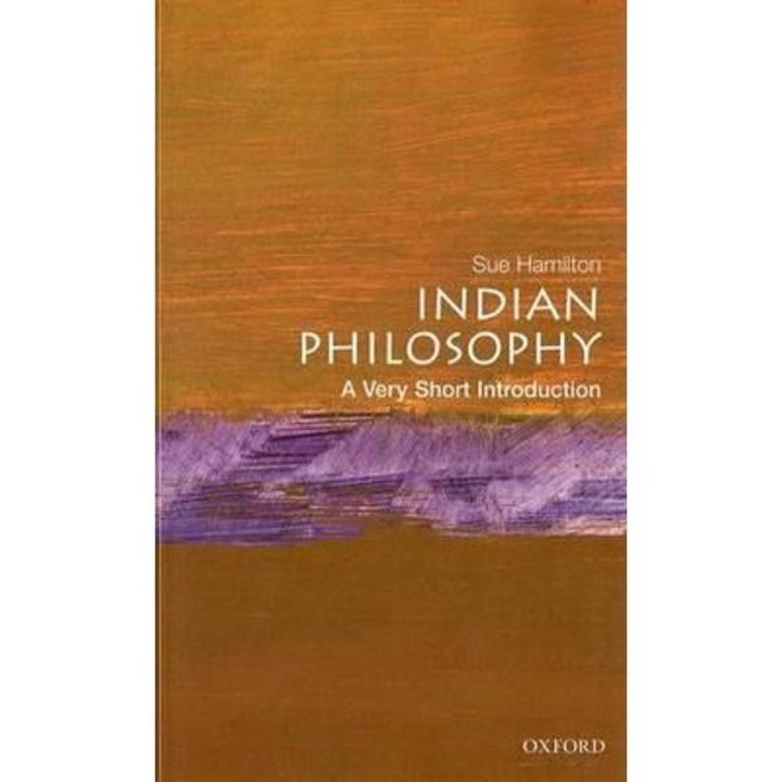 Indian Philosophy: A Very Short Introduction
