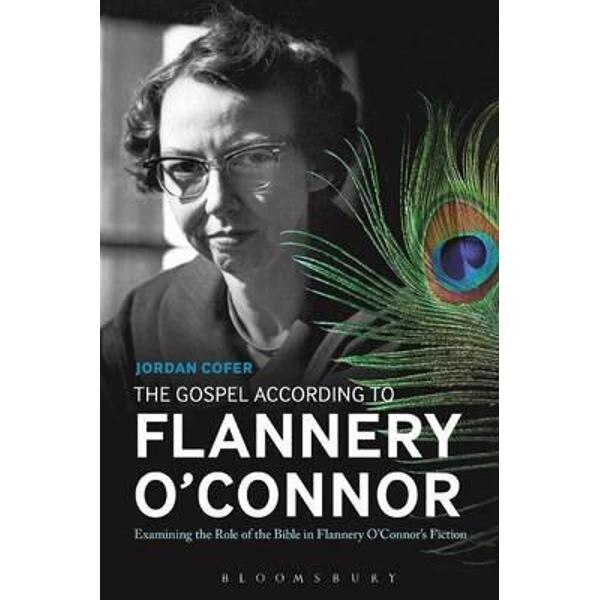 Gospel According to Flannery O'Connor