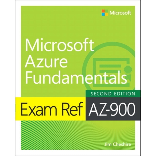 Exam Ref Az-900 Microsoft Azure Fundamentals de Jim Cheshire - eMAG.ro