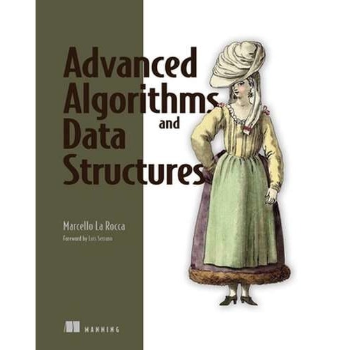 Algorithms and Data Structures in Action de Marcello La Rocca - eMAG.ro