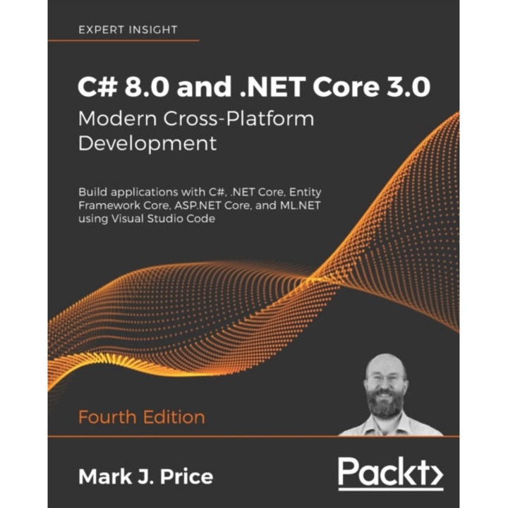 C# 8.0 and .NET Core 3.0 - Modern Cross-Platform Development de Mark J Price