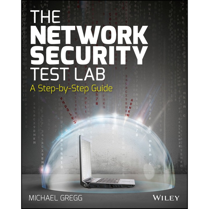 The Network Security Test Lab de Michael Gregg