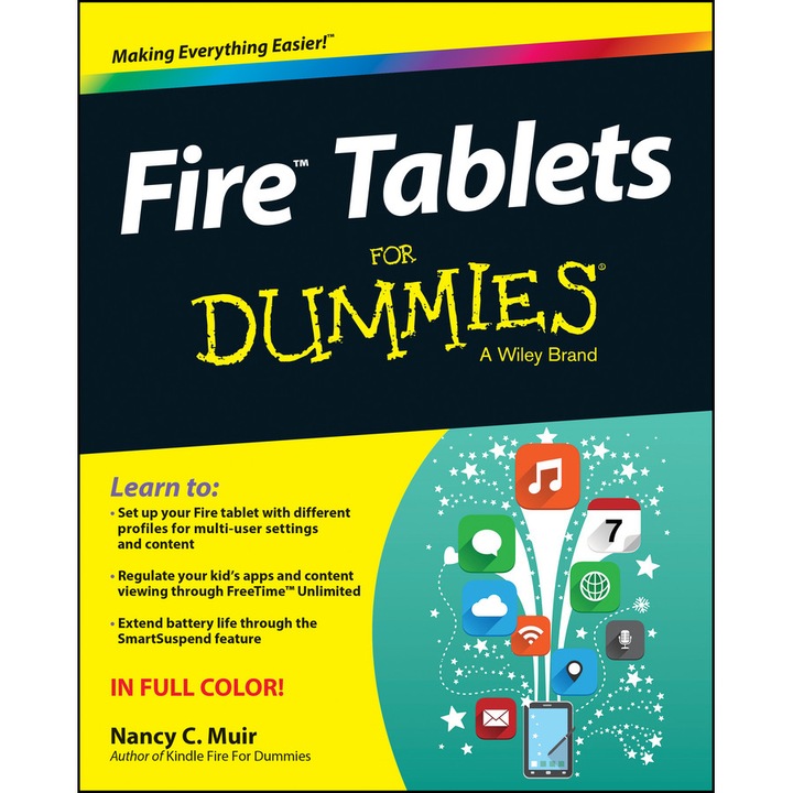 Fire Tablets For Dummies de Nancy C. Muir