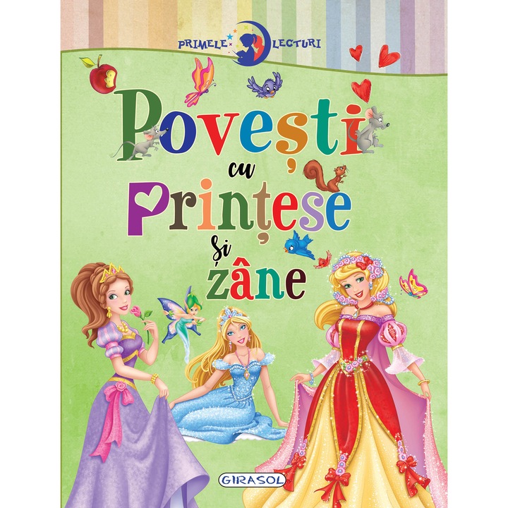 Primele lecturi: Povesti cu printese si zane