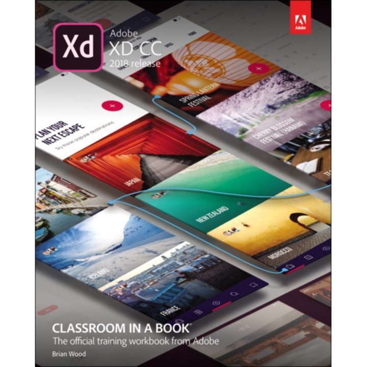 Adobe XD CC Classroom in a Book (2018 release) de Brian Wood