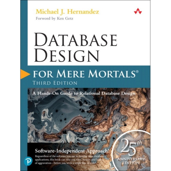 Database Design for Mere Mortals: 25th Anniversary Edition de Michael J. Hernandez