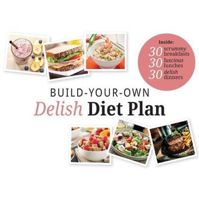 Build Your Own Delish Diet Plan De Tracey Walton EMAG ro