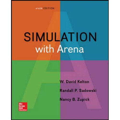 Simulation with Arena (Int'l Ed) de W. David Kelton - eMAG.ro