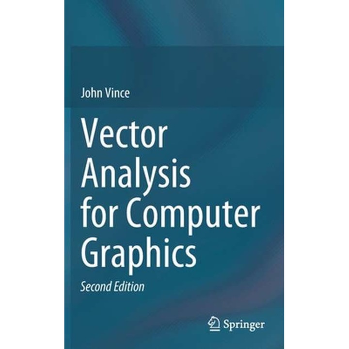 Vector Analysis for Computer Graphics de John Vince