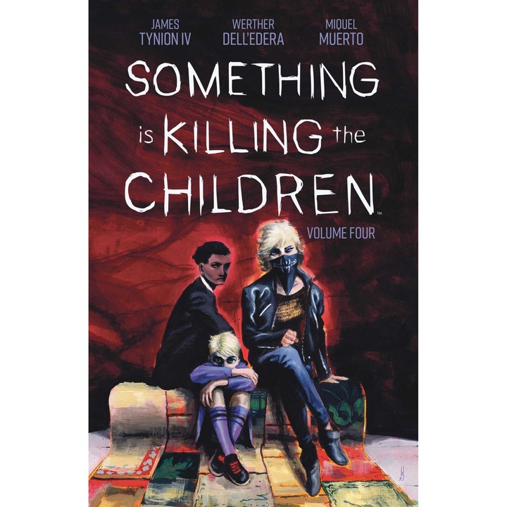 Something Is Killing The Children Vol. 4, 4 - James Tynion Iv