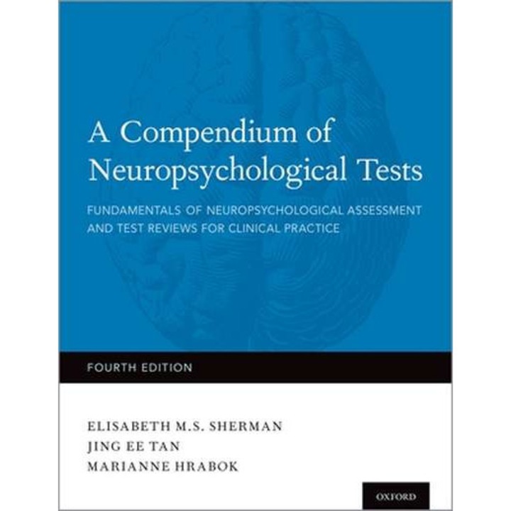 A Compendium of Neuropsychological Tests de Elisabeth Sherman