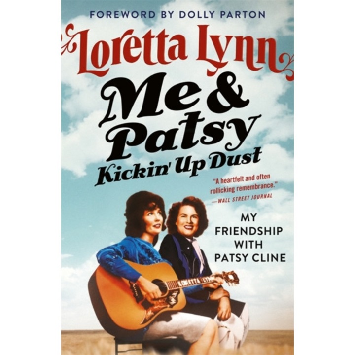 Me & Patsy Kickin' Up Dust de Loretta Lynn