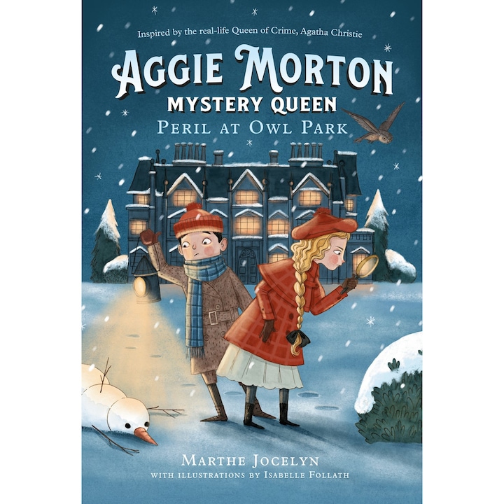 Aggie Morton, Mystery Queen: Peril At Owl Park de Marthe Jocelyn