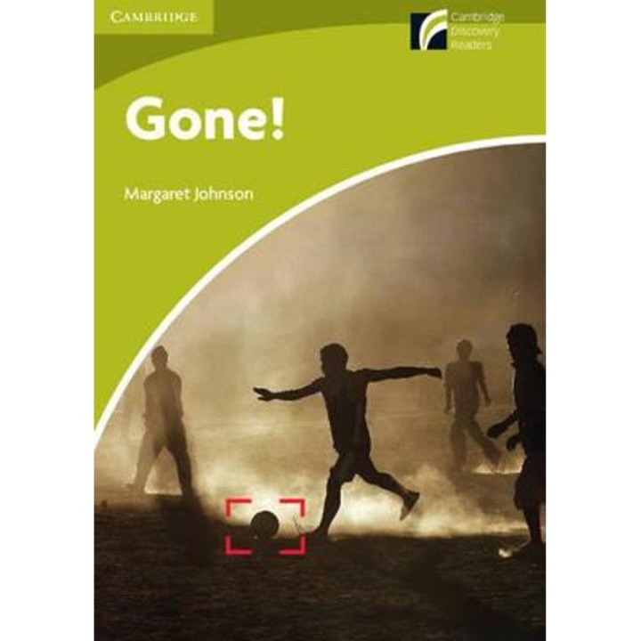 Gone! Starter/Beginner