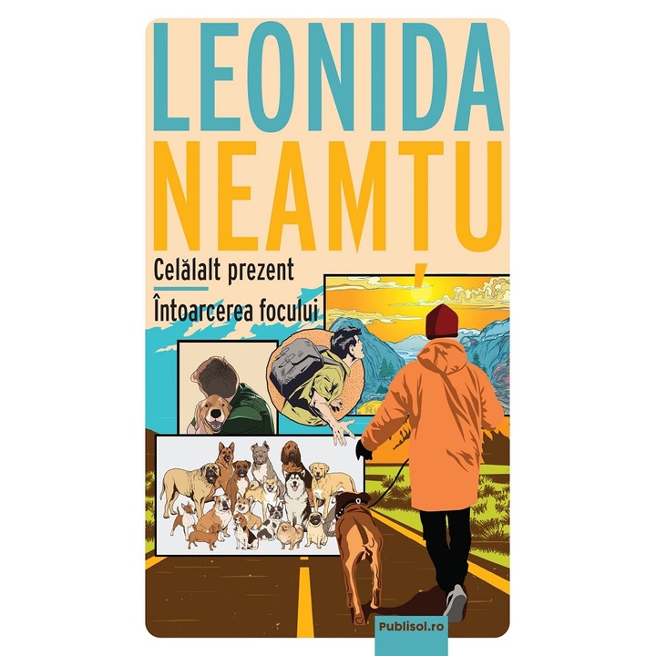 Celalalt Prezent. Intoarcerea Focului - Leonida Neamtu