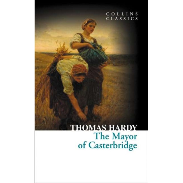 Mayor of Casterbridge de Thomas Hardy