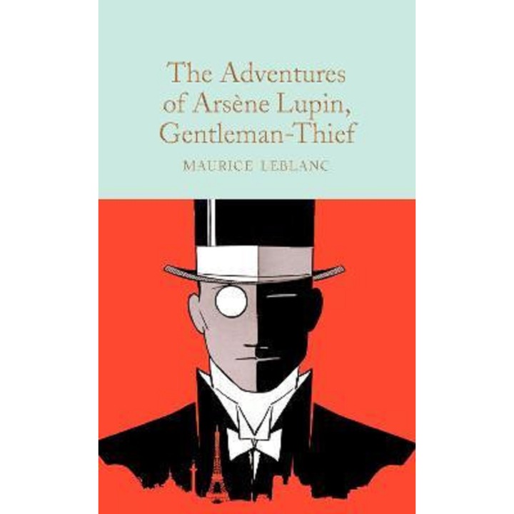 The Adventures of Arsene Lupin, Gentleman-Thief - Maurice Leblanc, editia 2021