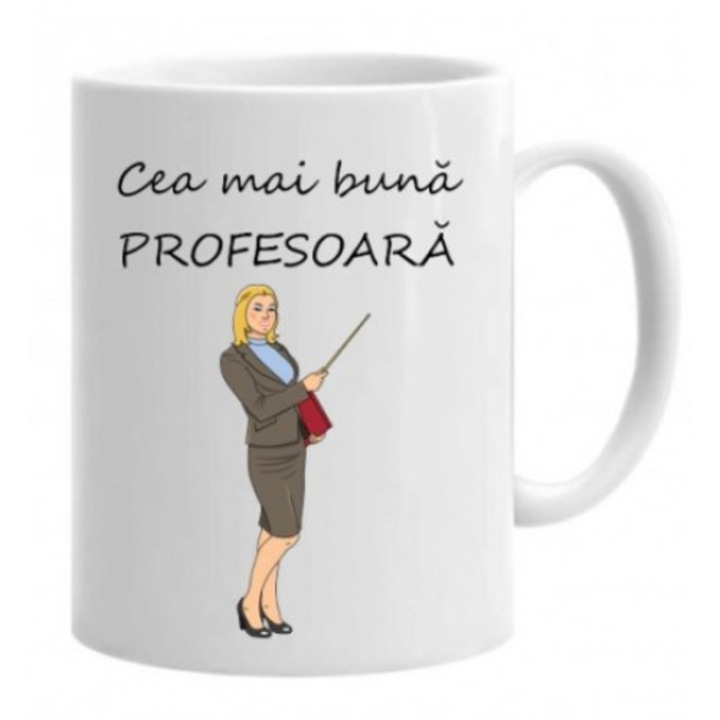 Cana cu mesaj "Cea mai buna profesoara", 4, 330 ml, Profitop