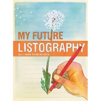 My Future Listography My Future Listography