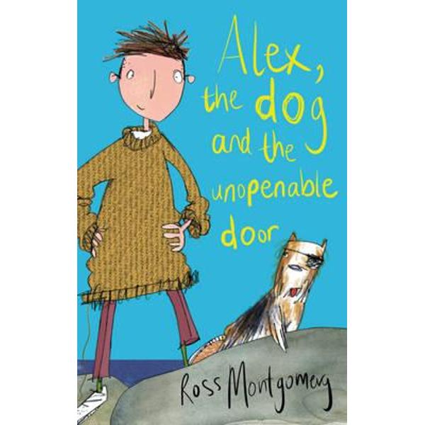 Alex, the Dog and the Unopenable Door