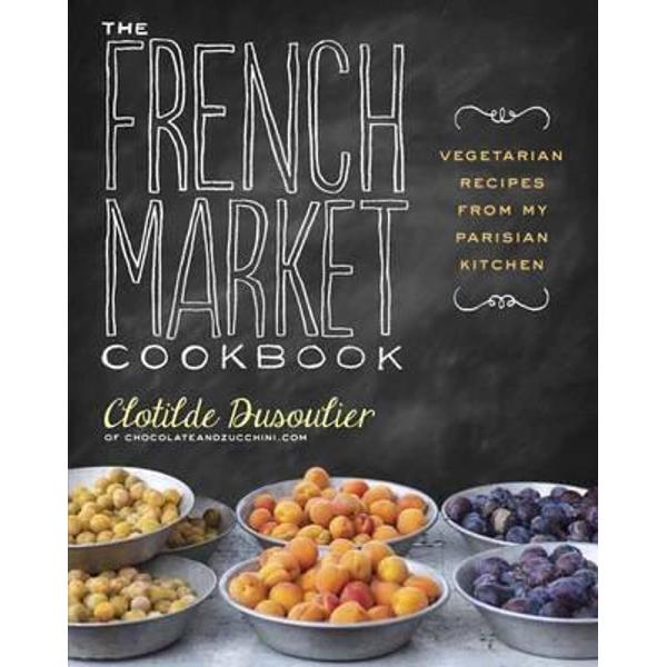 French Market Cookbook