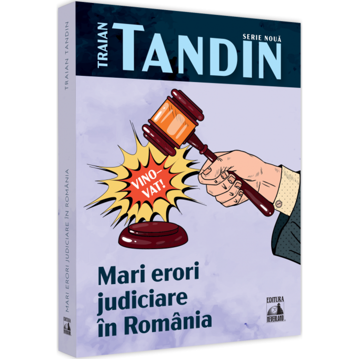 Erori judiciare in Romania, Traian Tandin