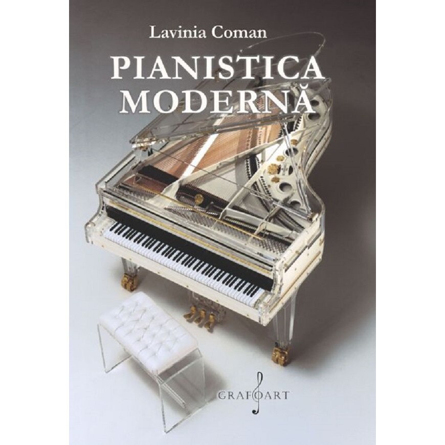 Pianistica Moderna - Lavinia Coman - EMAG.ro