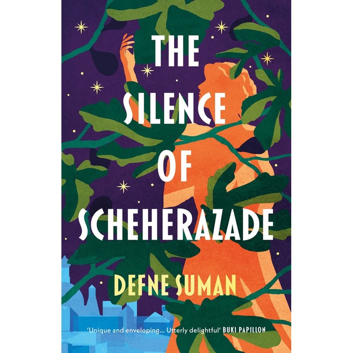 The Silence of Scheherazade - Defne Suman, editia 2022