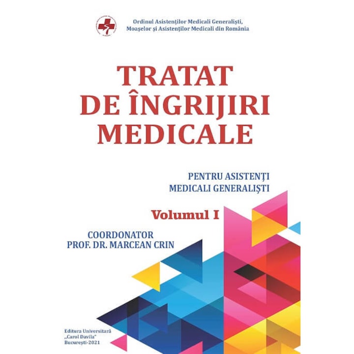 Set Tratat de ingrijiri - pentru asistenti medicali - Crin Marcean eMAG.ro