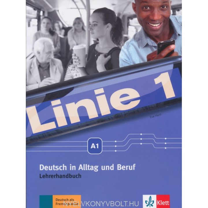 Linie 1 – Deutsch in Alltag und Beruf A1 Lehrerhandbuch