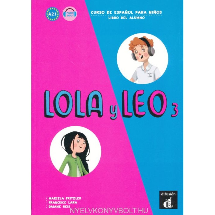 Lola y Leo 3 – Libro del alumno + Audio Descargable - Curso de Espanol para ninos