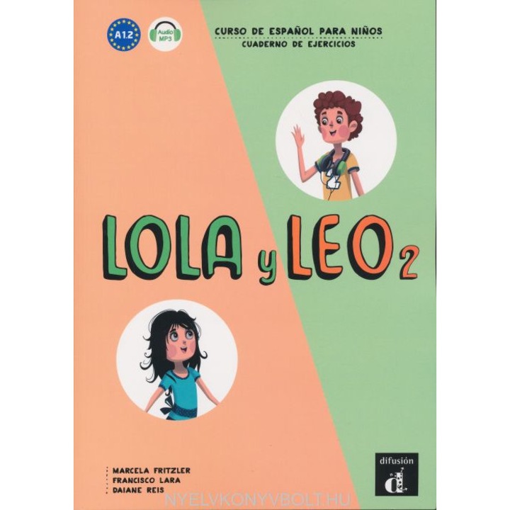 Lola y Leo 2 – Cuaderno de ejercicios + Audio Descargable - Curso de Espanol para ninos