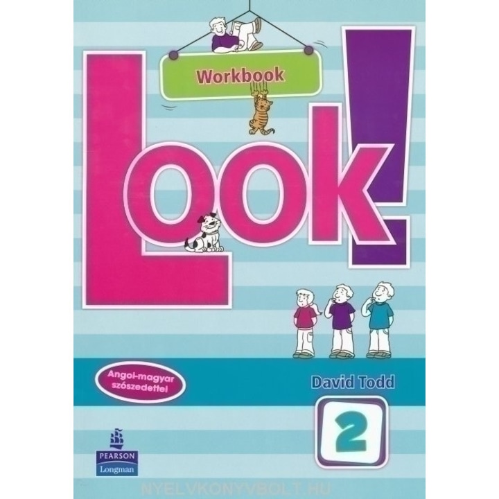 Look! 2 Workbook Angol-Magyar Szószedettel