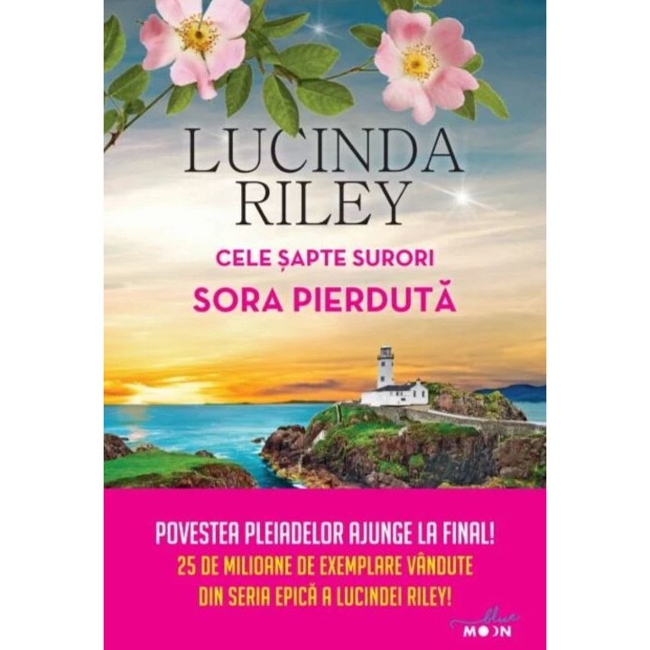 Cele sapte surori. Sora pierduta, Lucinda Riley