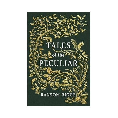 Tales of the Peculiar - Ransom Riggs