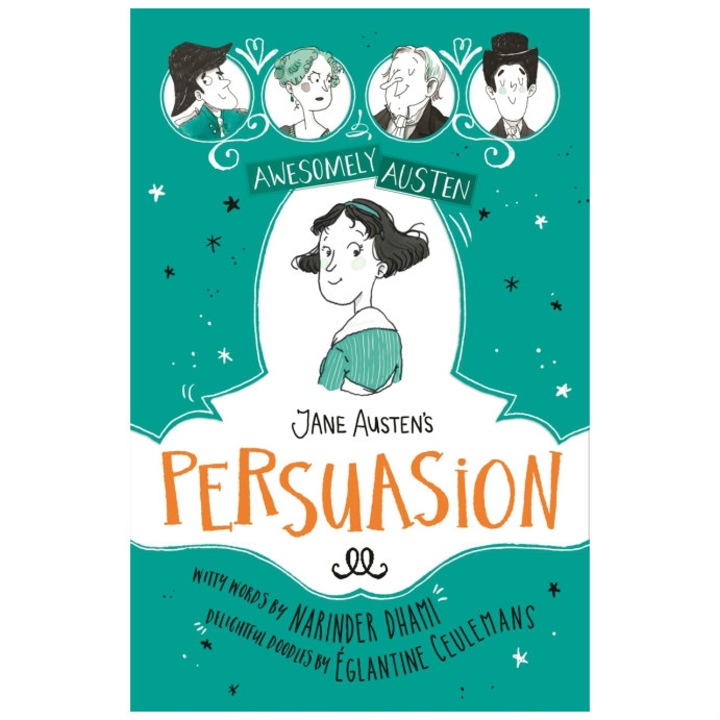 Jane Austen meggyőzése, félelmetesen Austen - Illusztrálva és újra elmesélve - Narinder Dhami Jane Austen