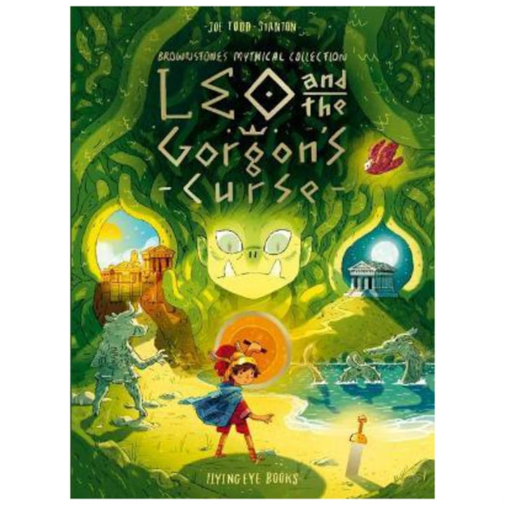 Leo and the Gorgon's Curse, Brownstone's Mythical Collection - Joe Stanton