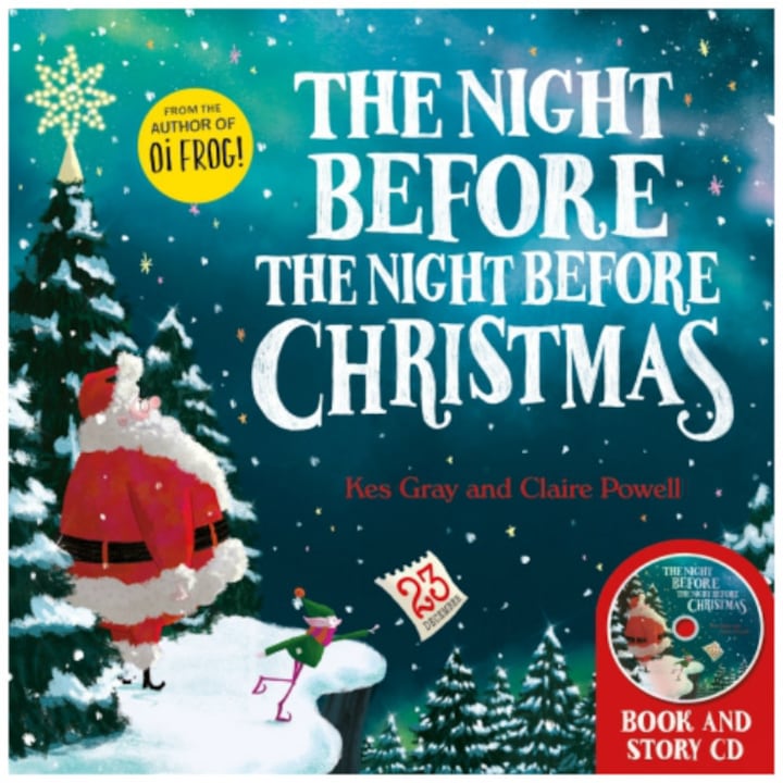 Night Before the Night Before Christmas: Book and CD - Kes Gray, Claire Powell