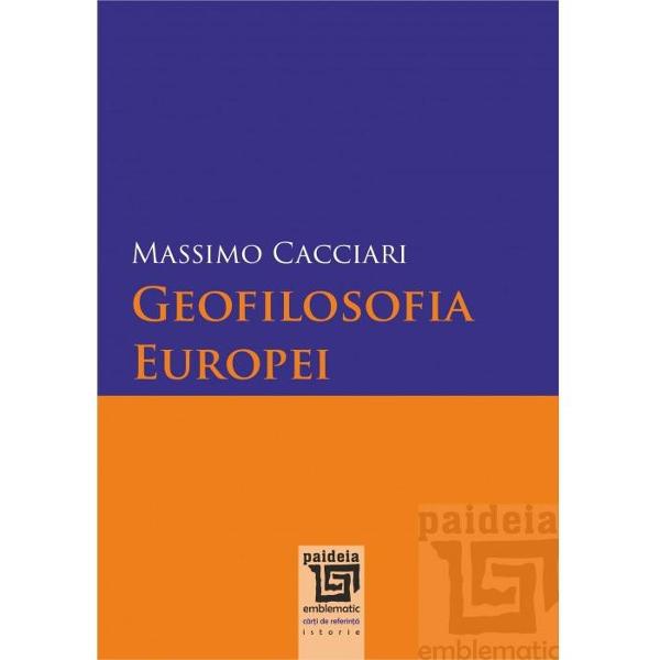 Geofilosofia Europei - Massimo Caciari